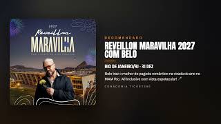 Réveillon Maravilha 2027 Com Belo | Ticket360
