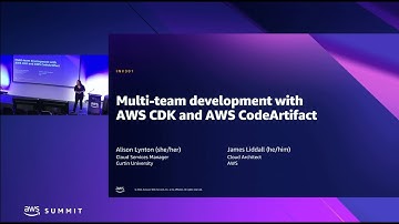 AWS Summit Canberra 2022 - Multi-team development with AWS CDK and AWS CodeArtifact
