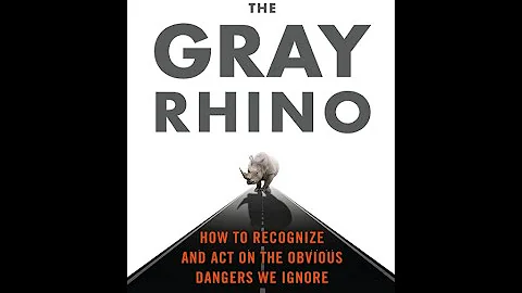 "The Gray Rhino" By Michele Wucker