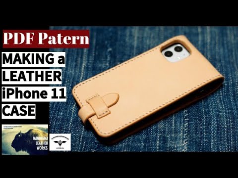 Pdf型紙付き Diy Iphone11レザーケース製作 レザークラフト アイフォンケース Youtube