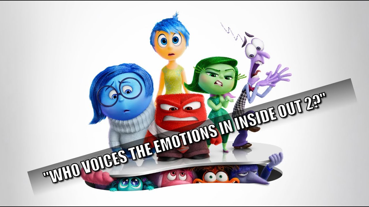 Inside Out 2 Voice Cast Guide: Who Voices the New Emotions? - YouTube