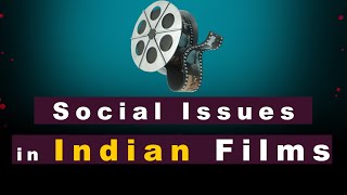 Social Issues in Indian Films|| Visual Poetry