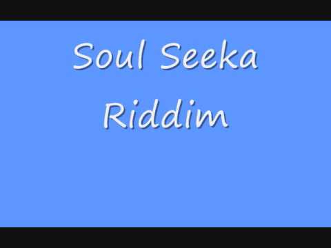 Soul Seeka Riddim