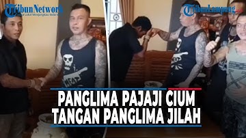 PANGLIMA PAJAJI MINTA MAAF | KEPADA PANGLIMA JILAH | CIUM TANGAN