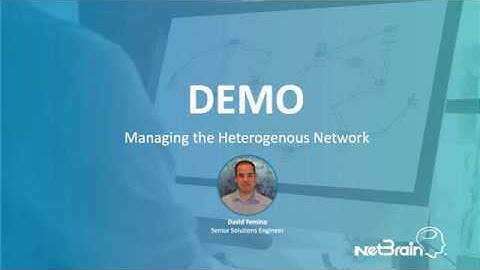 NetBrain + Cisco ACI: Achieving Agile Network Operations