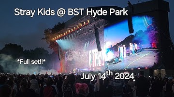 ❤️ Stray Kids @ BST Hyde Park 2024 🖤 Full set 4K - July 14ᵗʰ 2024 @StrayKids#bsthydepark #straykids