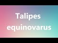 talipes valgus deformitytalipes disordertalipes ...