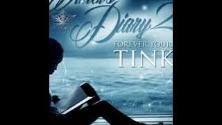 Treat Me Like Somebody - Tink