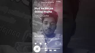 💔 #kya🥺 #hai 😢#Kasur😔 #mera #jo 😦#dil #se 🤫 #Utar #Gaya #Tu #Mud #Ke #Bhi #Na #Dekha #Mujhe #Dobara
