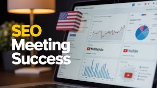 YouTube SEO meeting with a USA client! 🌍📈