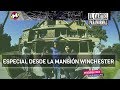 Mansión Winchester: recorrido en el Cartel Paranormal por la mansión más embrujada de Estados Unidos