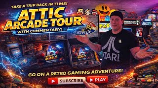 Arcade1up Attic Arcade tour with commentary