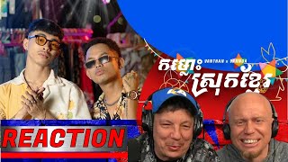 Vanthan x VannDa - កម្លោះស្រុកខ្មែរ (Khmer Gentlemen) | REACTION