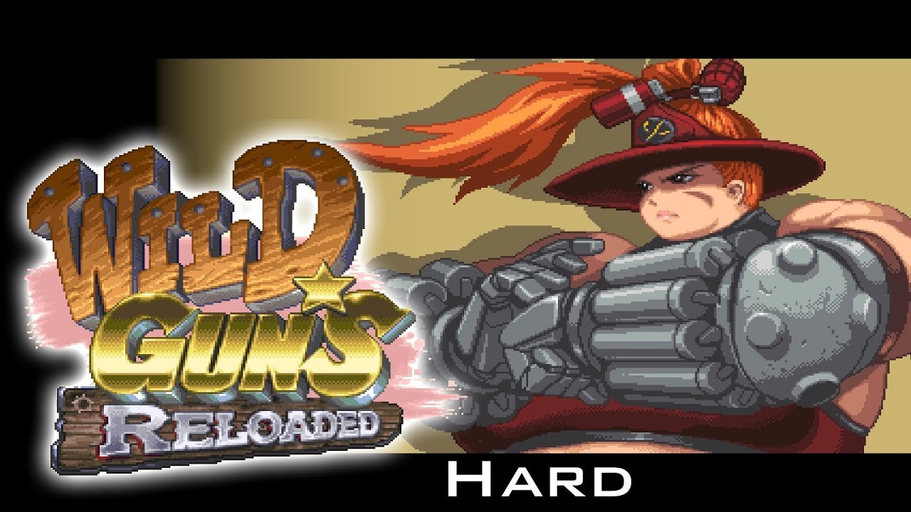 Wild Guns: Reloaded | [PC Playthrough] [Doris] [Hard]