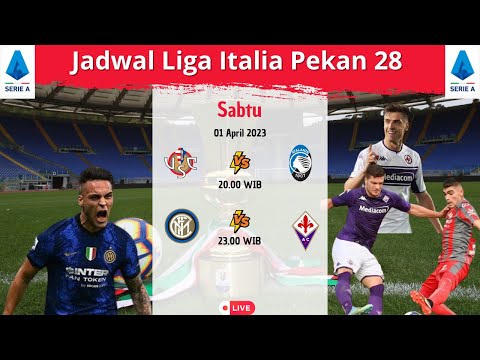 angker777 x bosmujur - Jadwal Liga Italia Hari Ini | Inter vs Fiorentina ~ Cremonese vs Atalanta | Serie A 2023 Pekan 28