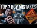 Avoid These 3 HGV Mistakes – A Must-Watch for All Truck Drivers