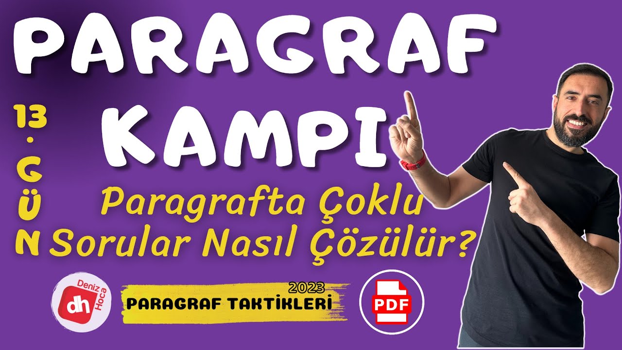 Paragrafta Çoklu Sorular Nasıl Çözülür? / TAKTİKLERLE PARAGRAF KAMPI - Deniz Hoca