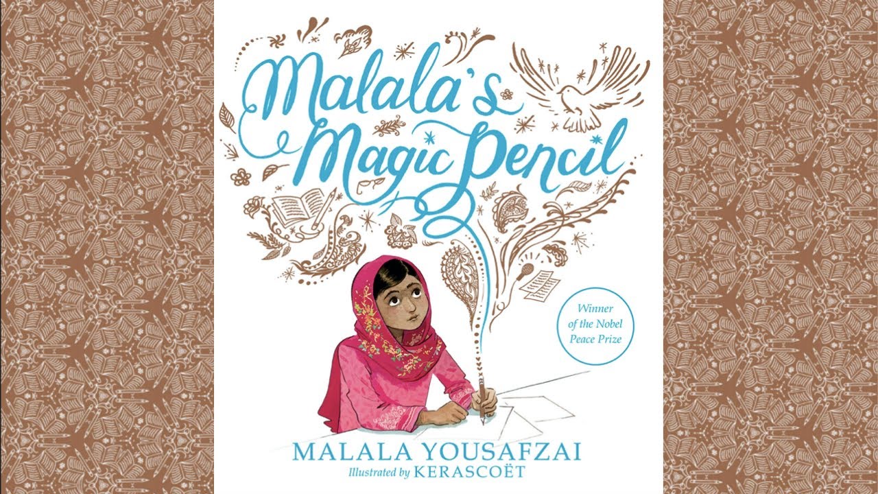 Malala's Magic Pencil by Malala Yousafzai - McNay Art Museum