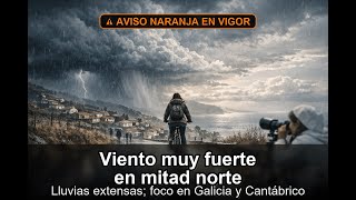 🌧️🌬️ Frentes atlánticos: lluvias persistentes en Galicia y viento muy fuerte en la mitad norte