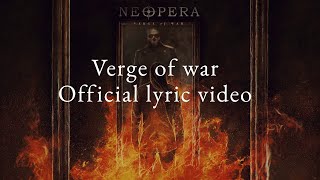 Verge of war - Neopera - Official lyric video