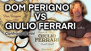 DOM PERIGNON vs GIULIO FERRARI: IL Confronto 🥂🍾
