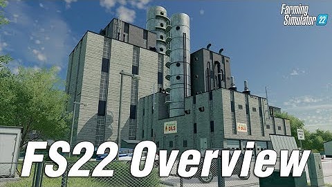 FS22 Overview From Announcement to Release