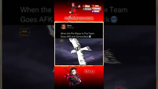 When The Pro Player In The Team Goes Afk And Comes Back Best Fight Short