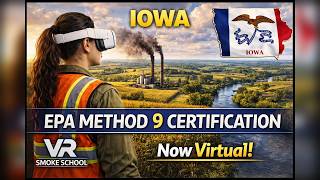 Iowa EPA Method 9 Certification | Virtual Smoke School Option