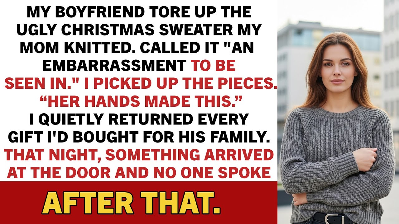 My Boyfriend Tore Up The Ugly Christmas Sweater My Mom Knitted. Called It 