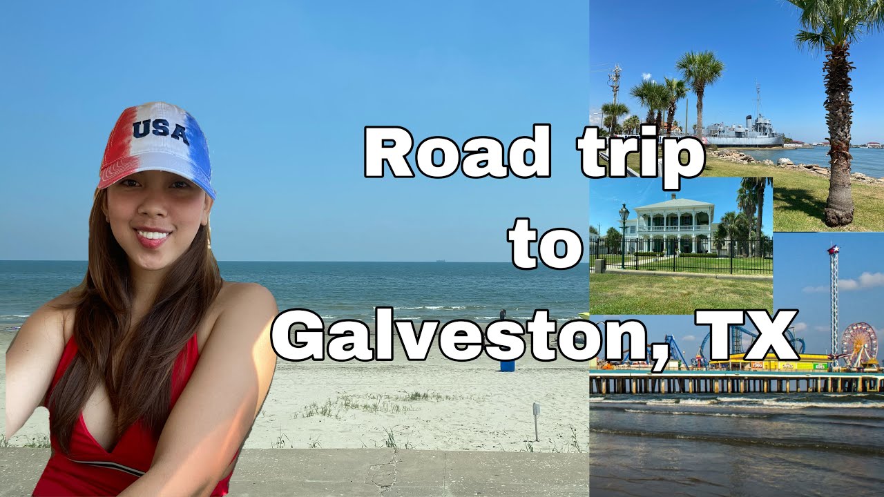 road trip to galveston texas