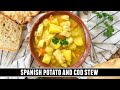 Spanish Potato And Cod Stew Hearty And Flavorful ONE PAN Recipe Spanish Potato And Cod Stew Hearty And Flavorful ONE PAN Recipe