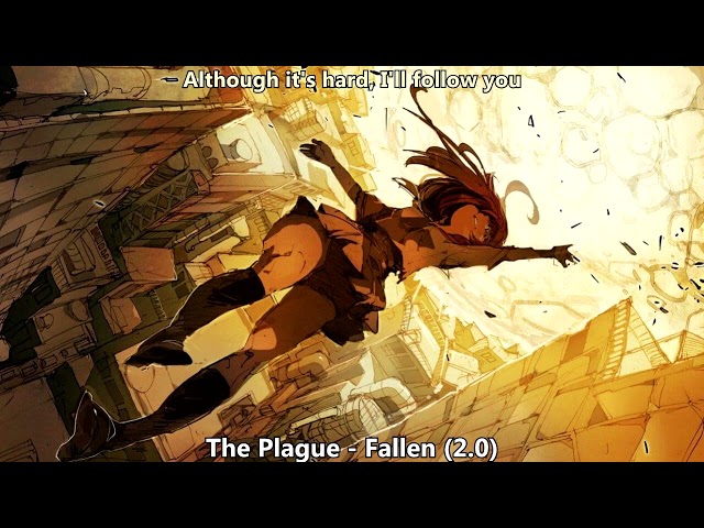 Nightcore (The Plague) - Fallen (2.0) (with lyrics) class=