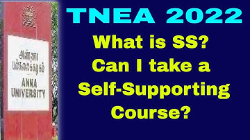 TNEA 2022 | What is SS? | Can I take a Self-Supporting Course? | Choice Filling Tips | Tamil | MS.