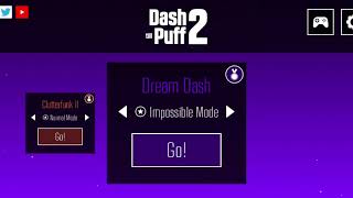 Dream Dash world (Impossible mode: Gold medal) - Dash till Puff 2 screenshot 4