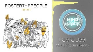 Foster the People - Helena Beat (Mind Invaders Remix) [Progressive House]