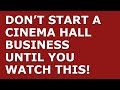 How to start a cinema hall business  free cinema hall business plan template included