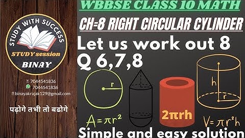 right circular cylinder/let us work out 8/WB class10 mathch8