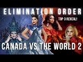 Canada vs the world 2 elimination order  drag crave