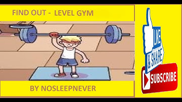 FINDOUT - Level 32 - Gym (SOLUTION) - #FINDOUT