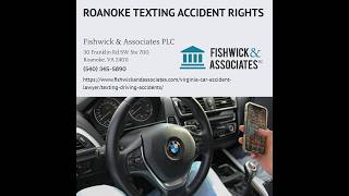 Roanoke Texting and Driving Accidents by John P. Fishwick Jr. screenshot 5