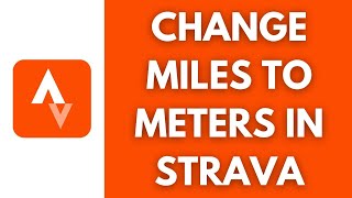 How To Change Miles To Meters On Strava screenshot 4