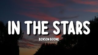 Benson Boone - In the Stars (Lyrics)