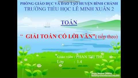 Giải bài toán có lời văn ( tiếp theo) trang 148-149