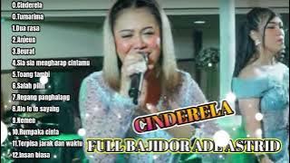 CINDERELA, TUMARIMA ADE ASTRID FULL ALBUM LAGU BAJIDOR TERPOPULER | ADE ASTRID GERENGSENG TEAM
