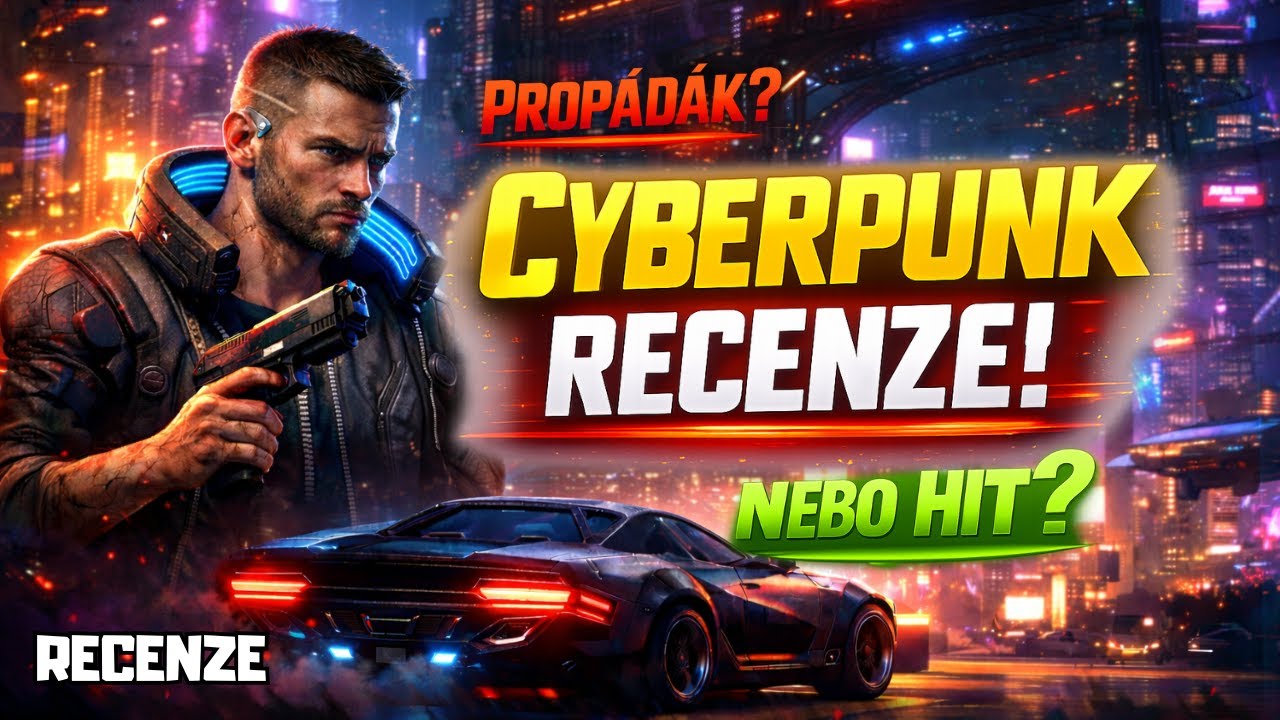 Cyberpunk 2077 - Propadák nebo Hit? 🟠 CZ/SK Recenze