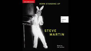 Born Standing Up: A Comic's Life by Steve Martin