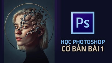🎨 Học Photoshop Cơ Bản Bài 1 | Làm Chủ Giao Diện & Công Cụ Cho Người Mới Bắt Đầu