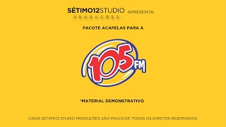 Sétimo12 Studio - Demonstração do Pacote Popular de Acapellas 2024 para a Rádio 105 FM