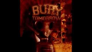 Bury Tomorrow - These Woods Aren&#39;t Safe For Us