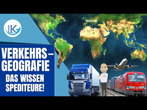 Verkehrsgeografie eines Spediteurs!